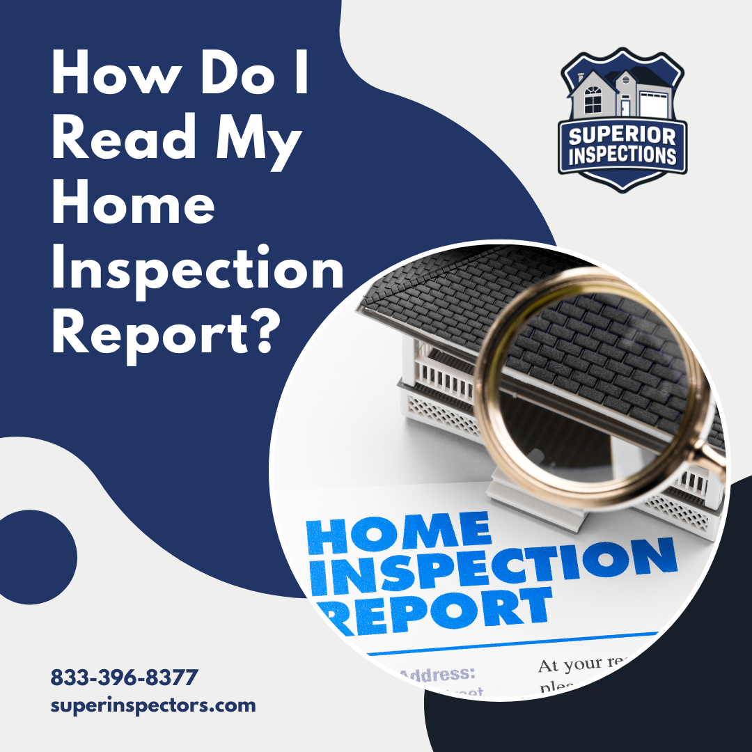 How Do I Read My Home Inspection Report? - home inspection Jacksonville FL