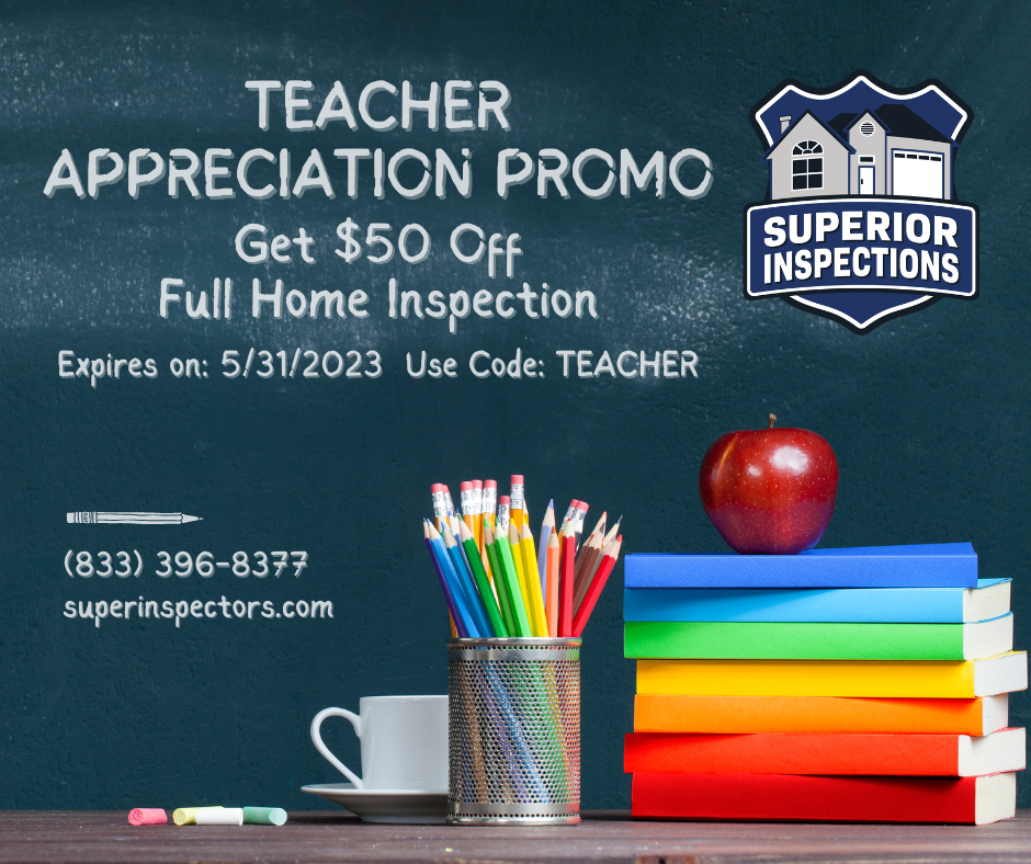 Superior Inspections Promo banner - Teachers Appreciation Promo